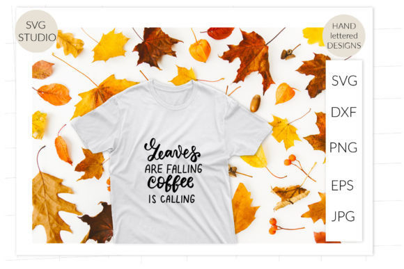 Leaves Are Falling, Coffee is Calling: A Graphic Design Asset for Crafts and Content Publishing