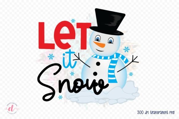 Let It Snow PNG for Winter Crafts and Graphics