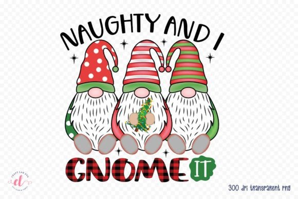 Naughty and I Gnome It Christmas PNG for Crafts and Graphics