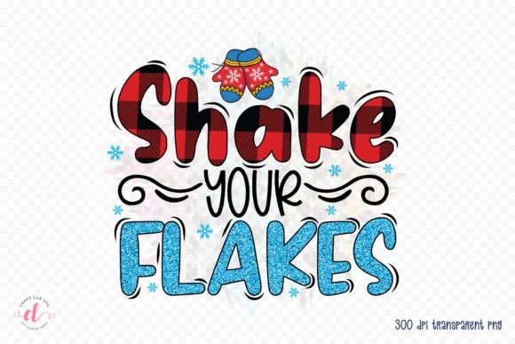 Shake Your Flakes PNG - Winter PNG for Crafts and Graphics